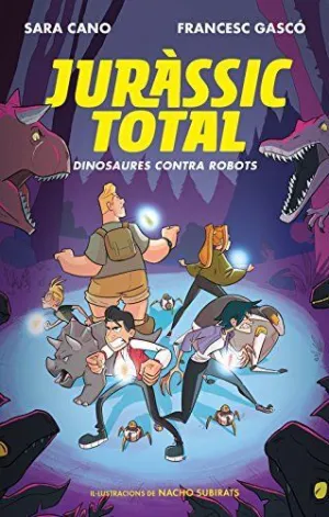 JURASSIC TOTAL 2. DINOSAURES CONTRA ROBO JURASSIC TOTAL 2. DINOSAURES CONTRA ROBO