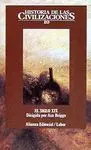 HISTORIA DE LAS CIVILIZACIONES 10: EL SIGLO XIX