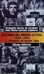 HISTORIA DEL MUNDO ACTUAL (1945-1995): 1. MEMORIA DE MEDIO SIGLO