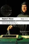 HISTORIA DE LAS CIENCIAS, 1: DESDE LA ANTIGÜEDAD HASTA EL SIGLO XVII