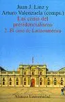 LAS CRISIS DEL PRESIDENCIALISMO: 2. EL CASO DE LATINOAMÉRICA