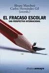 EL FRACASO ESCOLAR: UNA PERSPECTIVA INTERNACIONAL