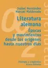 LITERATURA ALEMANA: ÉPOCAS Y MOVIMIENTOS DESDE LOS ORÍGENES HASTA NUESTROS DÍAS