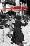 LA LUCHA POR BARCELONA: <BR>