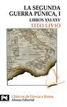 LA SEGUNDA GUERRA PÚNICA, I: LIBROS XXI-XXV