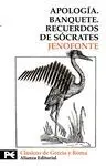 APOLOGÍA - BANQUETE - RECUERDOS DE SÓCRATES