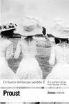 EN BUSCA DEL TIEMPO PERDIDO 2: <BR>