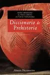 DICCIONARIO DE PREHISTORIA