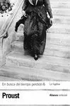 EN BUSCA DEL TIEMPO PERDIDO 6: LA FUGITIVA
