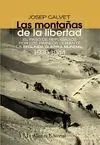 LAS MONTAÑAS DE LA LIBERTAD:<BR>