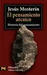 EL PENSAMIENTO ARCAICO: HISTORIA DEL PENSAMIENTO