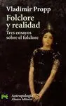 FOLCLORE Y REALIDAD: TRES ENSAYOS SOBRE EL FOLCLORE