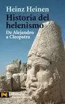 HISTORIA DEL HELENISMO: DE ALEJANDRO A CLEOPATRA