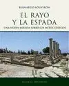 EL RAYO Y LA ESPADA, II: UNA NUEVA MIRADA SOBRE LOS MITOS GRIEGOS