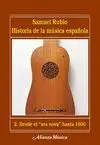 HISTORIA DE LA MÚSICA ESPAÑOLA: 2. DESDE EL «ARS NOVA» HASTA 1600