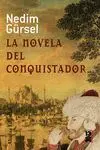LA NOVELA DEL CONQUISTADOR