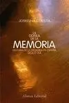 LA ODISEA DE LA MEMORIA: HISTORIA DE LA MEMORIA EN ESPAÑA. SIGLO XX
