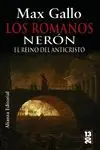 LOS ROMANOS. NERÓN. EL REINO DEL ANTICRISTO