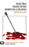 ELECTRA - FILOCTETES - EDIPO EN COLONO