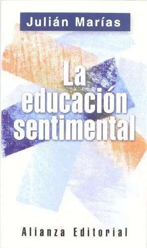 LA EDUCACIÓN SENTIMENTAL