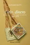 CIELO Y DINERO: EL NACIONALISMO EN ESPAÑA, 1881-1975