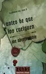 ANTES DE QUE LOS CUELGUEN: LA PRIMERA LEY: LIBRO II