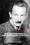 PROBLEMAS FUNDAMENTALES DE LA FENOMENOLOGÍA (1919-1920)