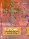 TUTORÍA: TÉCNICAS, RECURSOS Y ACTIVIDADES