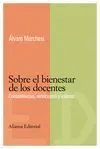 SOBRE EL BIENESTAR DE LOS DOCENTES: COMPETENCIAS, EMOCIONES Y VALORES