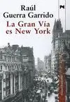 LA GRAN VÍA ES NEW YORK