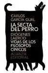 LA SECTA DEL PERRO - VIDAS DE LOS FILÓSOFOS CÍNICOS