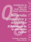 DESARROLLO PSICOLÓGICO Y EDUCACIÓN: 2. PSICOLOGÍA DE LA EDUCACIÓN ESCOLAR