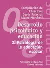 DESARROLLO PSICOLÓGICO Y EDUCACIÓN: 2. PSICOLOGÍA DE LA EDUCACIÓN ESCOLAR