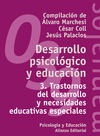DESARROLLO PSICOLÓGICO Y EDUCACIÓN: 3. TRASTORNOS DEL DESARROLLO Y NECESIDADES EDUCATIVAS ESPECIALES