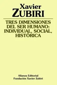 TRES DIMENSIONES DEL SER HUMANO :<BR>