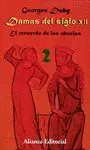 DAMAS DEL SIGLO XII. 2. EL RECUERDO DE LAS ABUELAS
