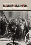 LA GUERRA CIVIL ESPAÑOLA: <BR>