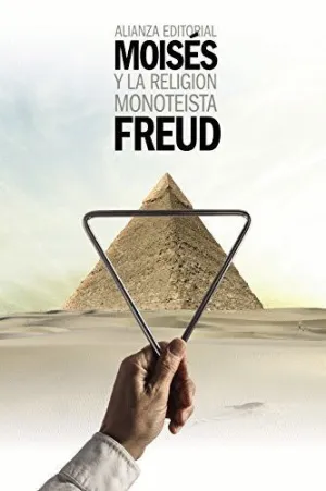 MOISÉS Y LA RELIGIÓN MONOTEÍSTA