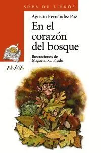 EN EL CORAZÓN DEL BOSQUE