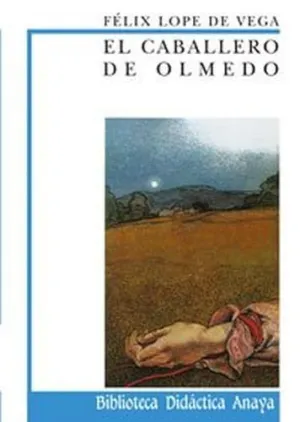EL CABALLERO DE OLMEDO