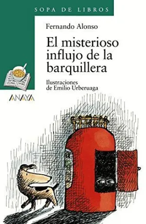 El Misterioso Influjo de la Barquillera