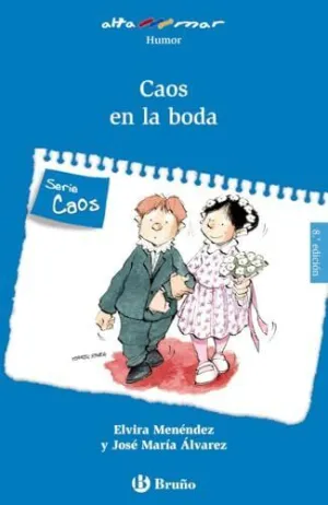 CAOS EN LA BODA