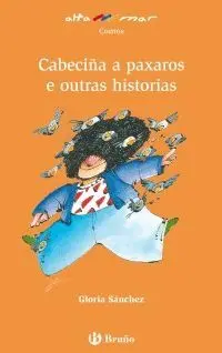 CABECIÑA A PAXAROS E OUTRAS HISTORIAS, EDUCACIÓN PRIMARIA, 2 CICLO (GALICIA)