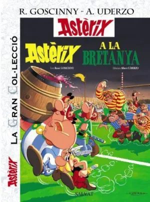 ASTÈRIX A LA BRETANYA. LA GRAN COL.LECCIÓ ASTÈRIX A LA BRETANYA. LA GRAN COL.LECCIÓ
