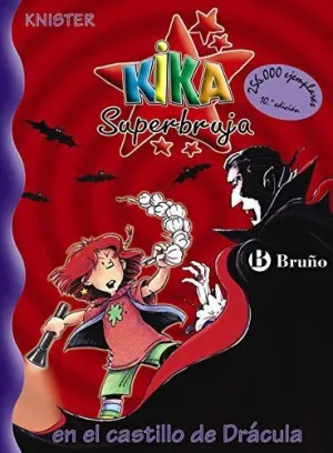 KIKA SUPERBRUJA EN EL CASTILLO DE DRÁCULA KIKA SUPERBRUJA EN EL CASTILLO DE DRÁCULA