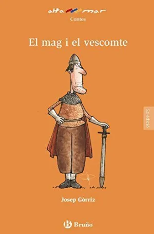 EL MAG I EL VESCOMTE.