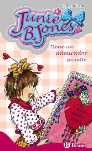 JUNIE B. JONES TIENE UN ADMIRADOR SECRETO