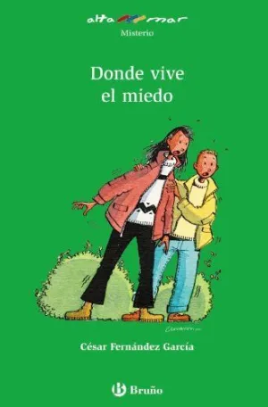DONDE VIVE EL MIEDO. DONDE VIVE EL MIEDO.