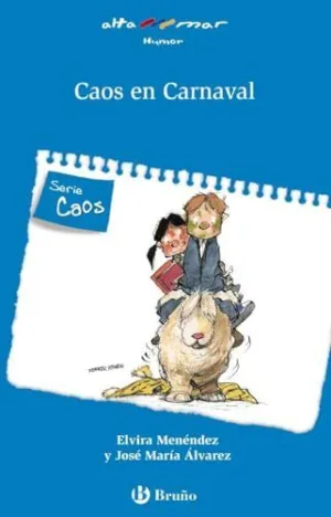 CAOS EN CARNAVAL