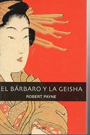 El Barbaro y la Geisha